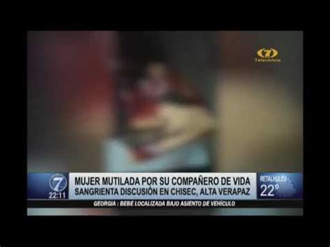 Link del Canal donde Sale <b>Alejandra</b>: https://<b>www. . Video de alejandra mutilada en guatemala